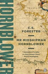 Mr Midshipman Hornblower цена и информация | Fantastinės, mistinės knygos | pigu.lt