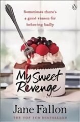 My Sweet Revenge: The deliciously fun and totally irresistible story of one woman's quest to get even kaina ir informacija | Fantastinės, mistinės knygos | pigu.lt