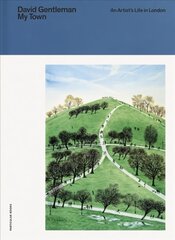 My Town: An Artist's Life in London kaina ir informacija | Biografijos, autobiografijos, memuarai | pigu.lt