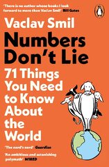 Numbers Don't Lie: 71 Things You Need to Know About the World цена и информация | Книги по экономике | pigu.lt