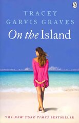 On The Island: The emotionally gripping and addictive New York Times bestseller kaina ir informacija | Fantastinės, mistinės knygos | pigu.lt