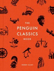 Penguin Classics Book: In Search of the Best Books Ever Written цена и информация | Исторические книги | pigu.lt