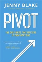 Pivot: The Only Move That Matters Is Your Next One kaina ir informacija | Saviugdos knygos | pigu.lt