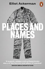 Places and Names: On War, Revolution and Returning kaina ir informacija | Socialinių mokslų knygos | pigu.lt