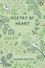 Poetry by Heart: A Treasury of Poems to Read Aloud kaina ir informacija | Poezija | pigu.lt