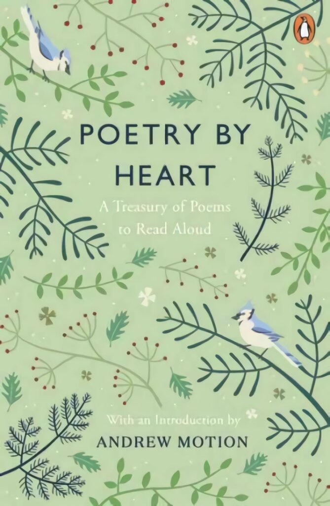 Poetry by Heart: A Treasury of Poems to Read Aloud цена и информация | Poezija | pigu.lt