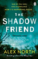 Shadow Friend: The gripping new psychological thriller from the Richard & Judy bestselling author of The Whisper Man kaina ir informacija | Fantastinės, mistinės knygos | pigu.lt