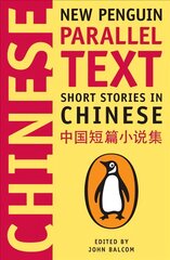 Short Stories in Chinese: New Penguin Parallel Text цена и информация | Фантастика, фэнтези | pigu.lt