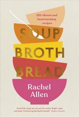 Soup Broth Bread kaina ir informacija | Receptų knygos | pigu.lt