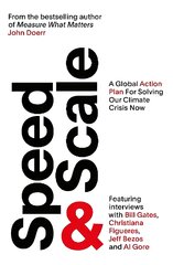 Speed & Scale: A Global Action Plan for Solving Our Climate Crisis Now цена и информация | Книги по экономике | pigu.lt