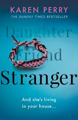 Stranger: The unputdownable psychological thriller with an ending that will blow you away kaina ir informacija | Fantastinės, mistinės knygos | pigu.lt