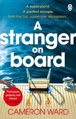 A Stranger On Board: This summer's most tense and unputdownable thriller цена и информация | Фантастика, фэнтези | pigu.lt