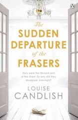 Sudden Departure of the Frasers: From the author of ITV's Our House starring Martin Compston and Tuppence Middleton kaina ir informacija | Fantastinės, mistinės knygos | pigu.lt