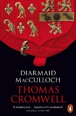 Thomas Cromwell: A Life цена и информация | Биографии, автобиографии, мемуары | pigu.lt