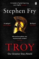 Troy: Our Greatest Story Retold цена и информация | Fantastinės, mistinės knygos | pigu.lt