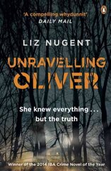 Unravelling Oliver: The gripping psychological suspense from the No. 1 bestseller kaina ir informacija | Fantastinės, mistinės knygos | pigu.lt