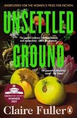 Unsettled Ground: Winner of the Costa Novel Award 2021 kaina ir informacija | Fantastinės, mistinės knygos | pigu.lt