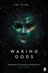 Waking Gods: Themis Files Book 2 kaina ir informacija | Fantastinės, mistinės knygos | pigu.lt
