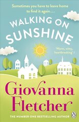 Walking on Sunshine: The heartwarming and uplifting Sunday Times bestseller kaina ir informacija | Fantastinės, mistinės knygos | pigu.lt