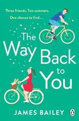 Way Back To You: The funny and heart-warming story of long lost love and second chances цена и информация | Фантастика, фэнтези | pigu.lt