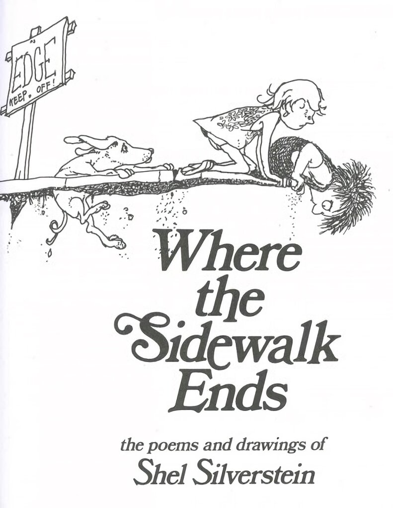 Where the Sidewalk Ends kaina ir informacija | Knygos paaugliams ir jaunimui | pigu.lt