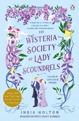 The Wisteria Society of Lady Scoundrels: Bridgerton meets Peaky Blinders in this fantastical TikTok sensation цена и информация | Фантастика, фэнтези | pigu.lt