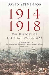 1914-1918: The History of the First World War цена и информация | Исторические книги | pigu.lt