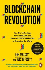 Blockchain Revolution: How the Technology Behind Bitcoin and Other Cryptocurrencies is Changing the World kaina ir informacija | Ekonomikos knygos | pigu.lt