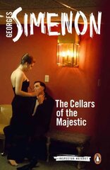 Cellars of the Majestic: Inspector Maigret #21 21st edition цена и информация | Фантастика, фэнтези | pigu.lt