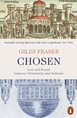 Chosen: Lost and Found between Christianity and Judaism цена и информация | Биографии, автобиогафии, мемуары | pigu.lt