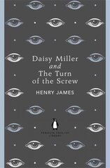 Daisy Miller and The Turn of the Screw цена и информация | Fantastinės, mistinės knygos | pigu.lt