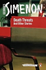 Death Threats: And Other Stories kaina ir informacija | Fantastinės, mistinės knygos | pigu.lt