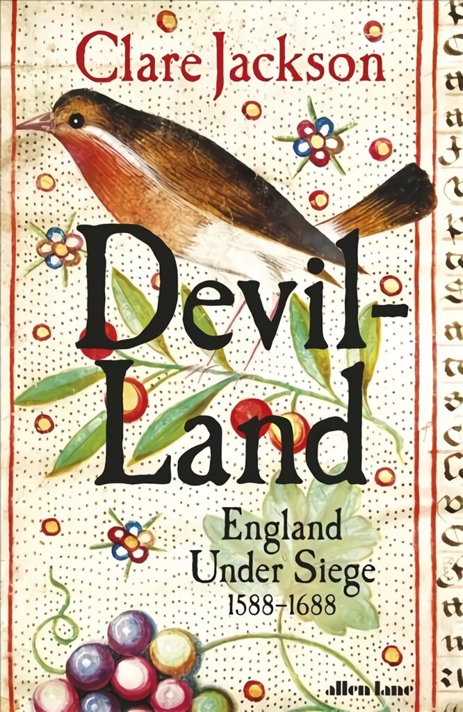 Devil-Land: England Under Siege, 1588-1688 kaina ir informacija | Istorinės knygos | pigu.lt