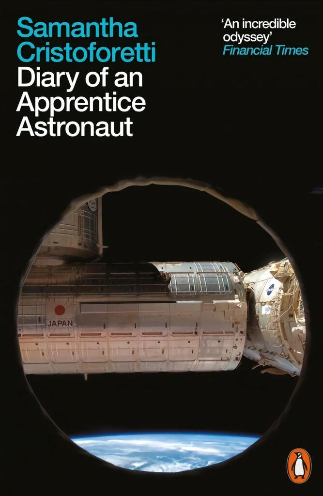 Diary of an Apprentice Astronaut kaina ir informacija | Knygos apie sveiką gyvenseną ir mitybą | pigu.lt