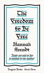 Freedom to Be Free kaina ir informacija | Istorinės knygos | pigu.lt