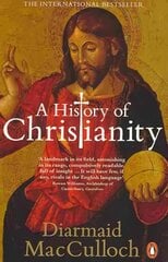 History of Christianity: The First Three Thousand Years kaina ir informacija | Dvasinės knygos | pigu.lt