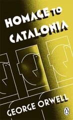 Homage to Catalonia цена и информация | Биографии, автобиографии, мемуары | pigu.lt