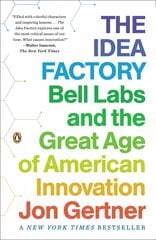 Idea Factory: Bell Labs and the Great Age of American Innovation kaina ir informacija | Socialinių mokslų knygos | pigu.lt