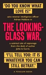 Looking Glass War: The Smiley Collection kaina ir informacija | Romanai | pigu.lt