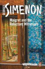 Maigret and the Reluctant Witnesses: Inspector Maigret #53 цена и информация | Фантастика, фэнтези | pigu.lt