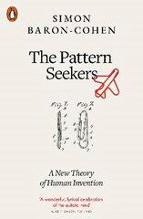Pattern Seekers: A New Theory of Human Invention цена и информация | Книги по социальным наукам | pigu.lt