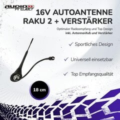 Audioproject A282-Auto Antenna 18cm Raku 2 +-усилитель, совместимый с VW Golf 4 5 6 7 Passat Lupo 6r Audi A6 Opel Corsa Astra Ford Focus Seat Skoda Radio Antenna Dach-Radio цена и информация | Автопринадлежности | pigu.lt