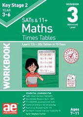 KS2 Times Tables Workbook 3: 15 Day Learning Programme for 13x - 20x Tables цена и информация | Книги для подростков  | pigu.lt