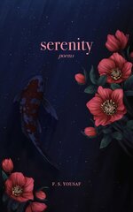 Serenity: Poems цена и информация | Поэзия | pigu.lt