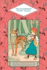 Little Book of Fairy Tales kaina ir informacija | Fantastinės, mistinės knygos | pigu.lt