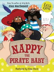 Nappy the Pirate Baby kaina ir informacija | Knygos paaugliams ir jaunimui | pigu.lt