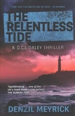 Relentless Tide: A D.C.I. Daley Thriller цена и информация | Фантастика, фэнтези | pigu.lt