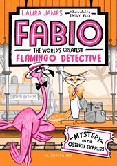 Fabio The World's Greatest Flamingo Detective: Mystery on the Ostrich Express kaina ir informacija | Knygos paaugliams ir jaunimui | pigu.lt