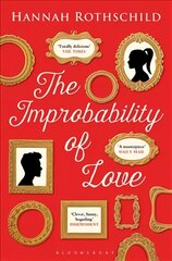 Improbability of Love: SHORTLISTED FOR THE BAILEYS WOMEN'S PRIZE FOR FICTION 2016 kaina ir informacija | Fantastinės, mistinės knygos | pigu.lt