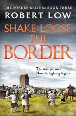 Shake Loose the Border цена и информация | Fantastinės, mistinės knygos | pigu.lt